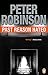 Past Reason Hated by Peter    Robinson