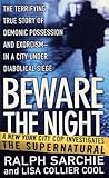 Beware the Night:...