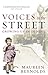 Voices in the Street by Maureen Reynolds