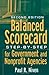 Balanced Scorecard: Step-by-Step for Government and Nonprofit Agencies