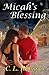 Micah's Blessing by C.L. Williams