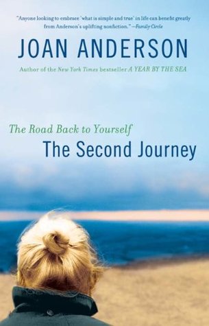 Second Journey: The Road Back to Yourself