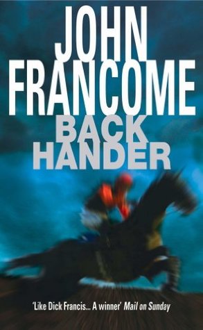 Back Hander: An electrifying racing thriller (Kindle Edition)