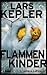 Flammenkinder (Joona Linna, #3)
