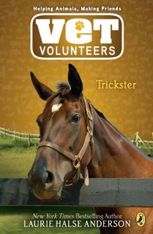 Trickster (Vet Volunteers Book 3)