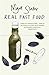 Real Fast Food by Nigel Slater