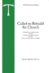 Called to Rebuild...