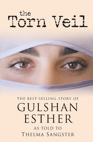 The Torn Veil: The Best-Selling Story of Gulshan Esther (Paperback)