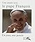 Une année avec le pape François (UNE ANNEE AVEC) (French Edition)