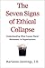 The Seven Signs of Ethical Collapse: Understanding What Causes Moral Meltdowns in Organizations
