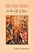 The Holy Spirit in the Life of Jesus: The Mystery of Christ's Baptism