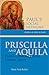 Priscilla and Aquila: Paul's Coworkers in Christ Jesus (Pauls Social Network)