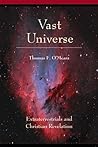 Vast Universe: Extraterrestrials and Christian Revelation