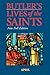 Butler's Lives of the Saints: April: New Full Edition (Volume 4)