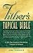 The Tithers Topical Bible