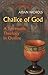 Chalice of God: A Systemati...