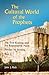The Cultural World of the Prophets by John J. Pilch