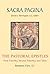 Pastoral Epistles: First Timothy, Second Timothy, and Titus (Sacra Pagina series)