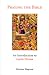 Praying the Bible: An Introduction to Lectio Divina