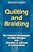 Quilting and Braiding: The Feminist Christologies of Sallie McFague and Elizabeth A. Johnson in Conversation (Zacchaeus Studies: Theology)
