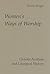 Women's Ways of Worship: Gender Analysis and Liturgical History