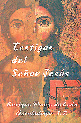 Testigos Del Senor Jesus (Spanish Edition)