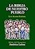 La Biblia de nuestro pueblo...
