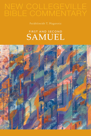 NCBC: First and Second Samuel (New Collegeville Bible Commentary: Old Testament) (Volume 8)