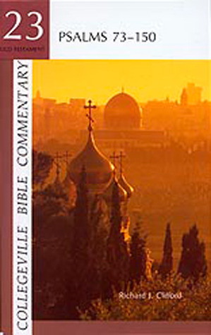 Collegeville Bible Commentary Old Testament Volume 23: Psalms 73-150 (Volume 23)