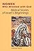 Women Who Wrestled with God: Biblical Stories of Israel's Beginning