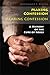Making Confession, Hearing ...