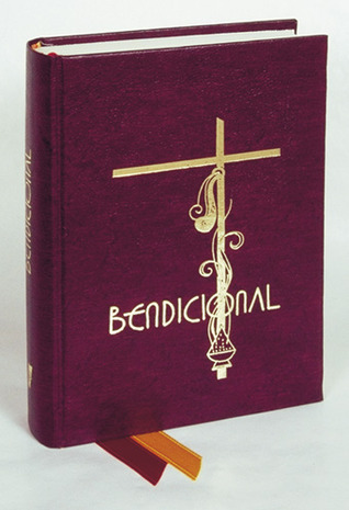 Bendicional: Ritual de Bendiciones (Rite/Ritual Books) (Spanish Edition)