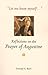 Let Me Know Myself...: Reflections on the Prayer of Augustine