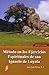 Método En Los Ejercicios Espirituales De San Ignacio De Loyola (Spanish Edition)