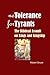 No Tolerance for Tyrants: The Biblical Assault on Kings and Kingship
