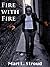 Fire With Fire (Super Book 2)
