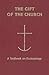 The Gift of the Church by Peter C. Phan