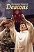 The Liturgical Ministry of Deacons