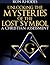 Unlocking the Mysteries of The Lost Symbol: A Christian Assessment