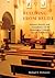 Building from Belief: Advance, Retreat, and Compromise in the Remaking of Catholic Church Architecture