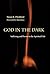 God in the Dark: Suffering and Desire in the Spiritual Life