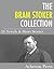 The Bram Stoker Collection: 26 Novels & Short Stories