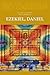 Ezekiel, Daniel: Volume 16 (Volume 16) (New Collegeville Bible Commentary: Old Testament)