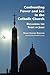 Confronting Power And Sex In The Catholic Church by Bishop Geoffrey Robinson