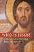 Who is Jesus?: An Introduct...