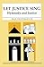 Let Justice Sing: Hymnody and Justice (American Essays in Liturgy)