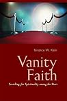Vanity Faith: Searching for Spirituality among the Stars