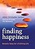 Finding Happiness: Monastic...