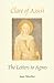 Clare of Assisi by Joan Mueller