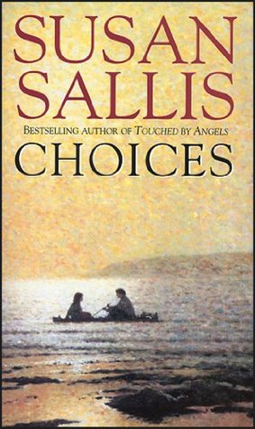 Choices (Kindle Edition)